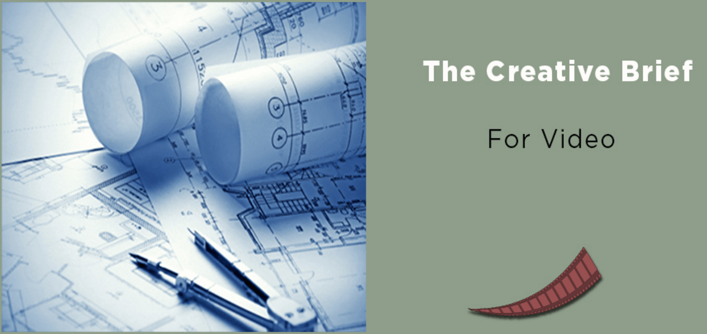 Conquering The Creative Brief For Video