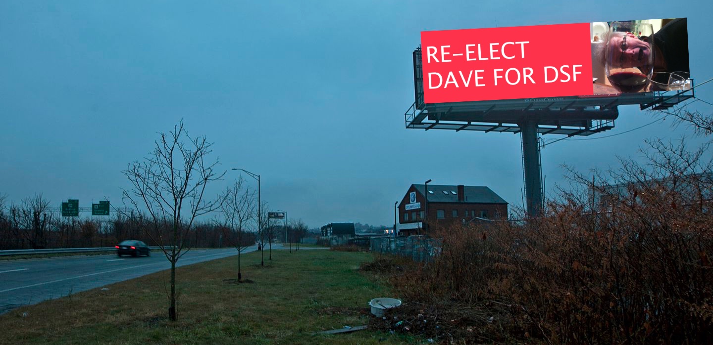 Re-Elect Dave For DSF