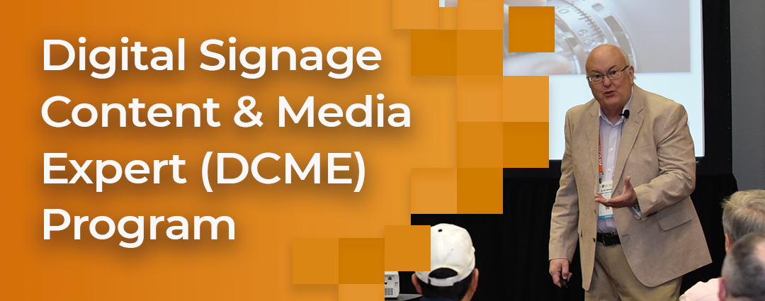 DSF, DSEG, AVIXA Plan Digital Signage Certification Week For June