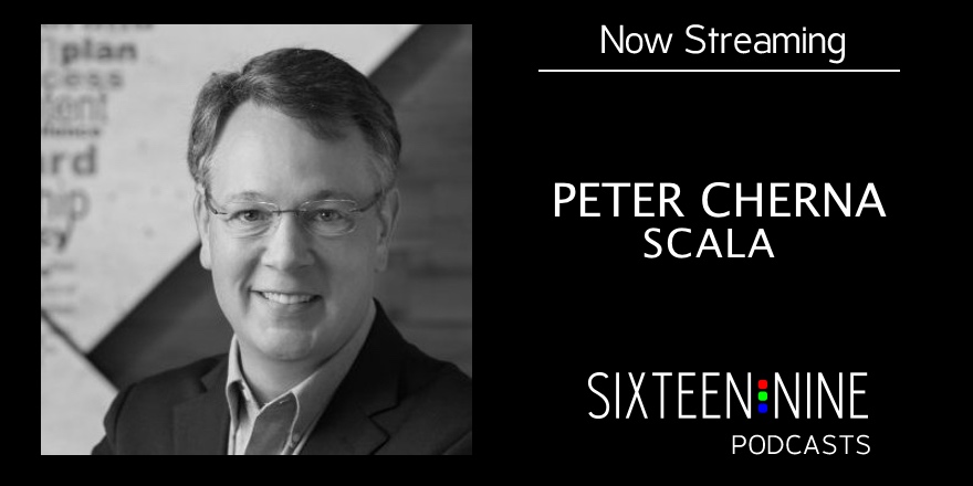 Sixteen:Nine Podcasts: Peter Cherna, Scala