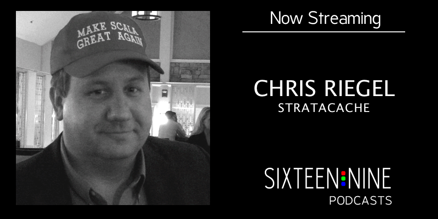 Sixteen:Nine Podcasts: Chris Riegel, Stratacache