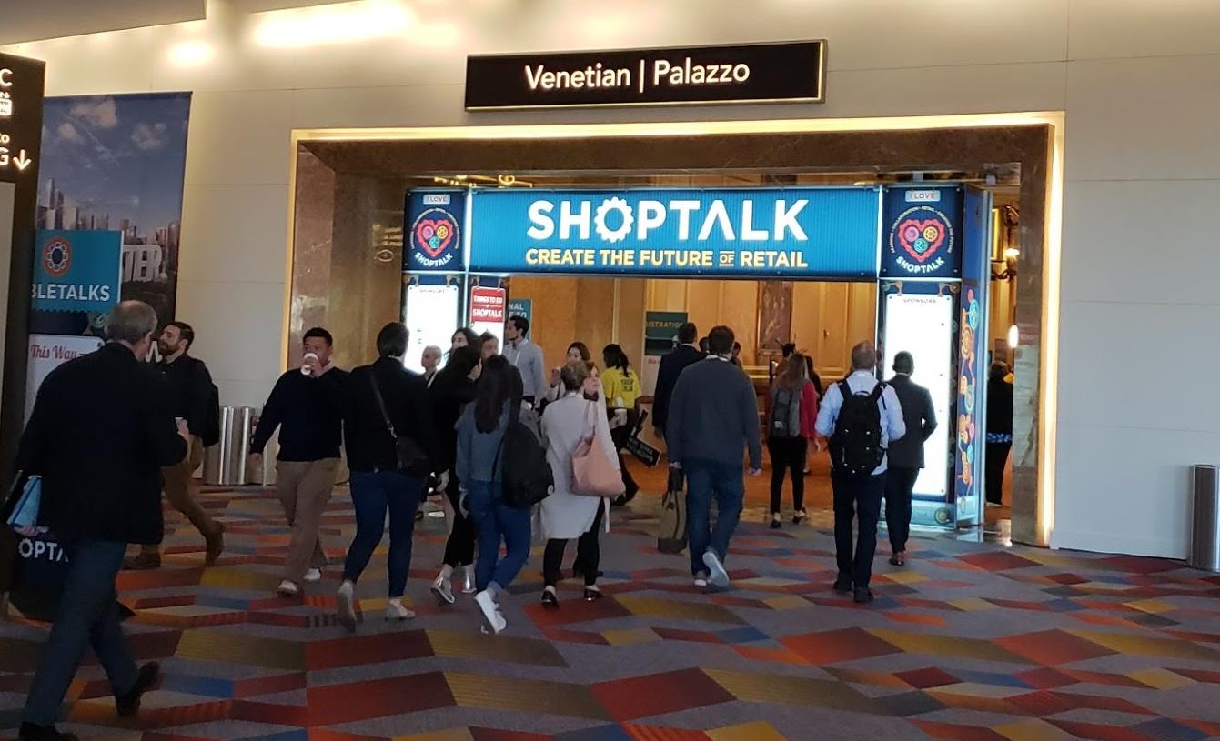 My Day One Impressions From The Shoptalk Retail Show In Las Vegas