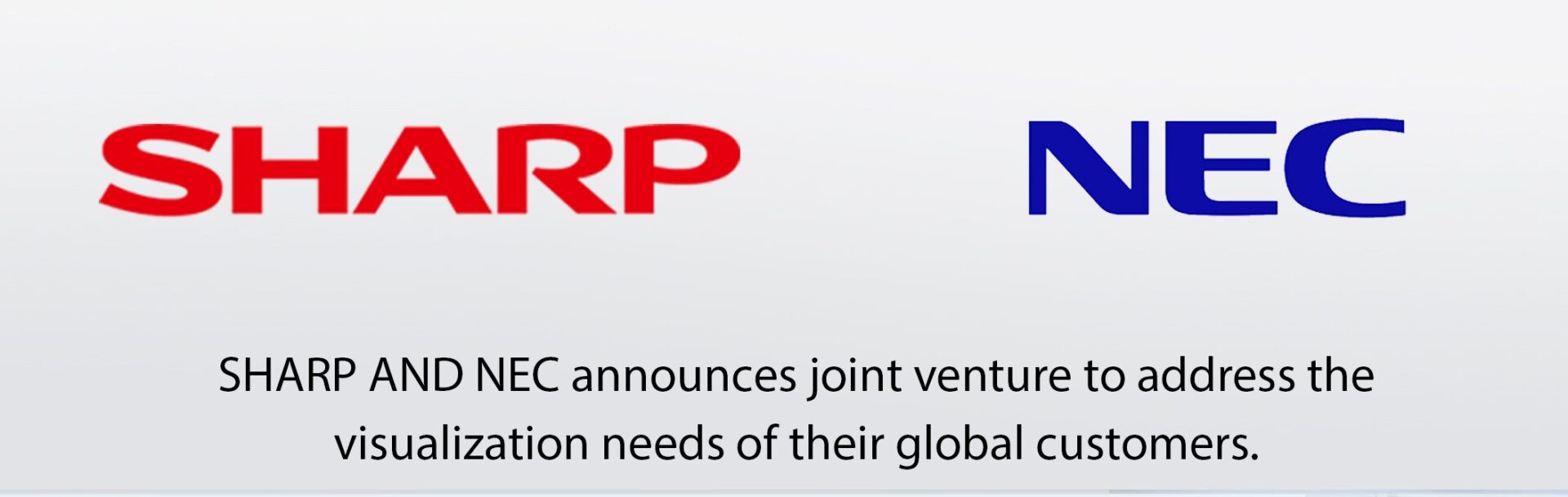 Sharp-NEC Finally Formalized; Now Sharp NEC Display Solutions, or SNDS