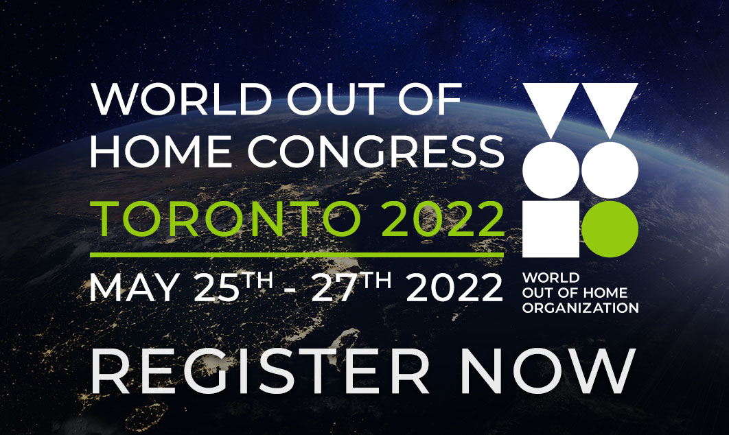 World Out Of Home Org Going Ahead With In-Person Global Congress Late May In Toronto