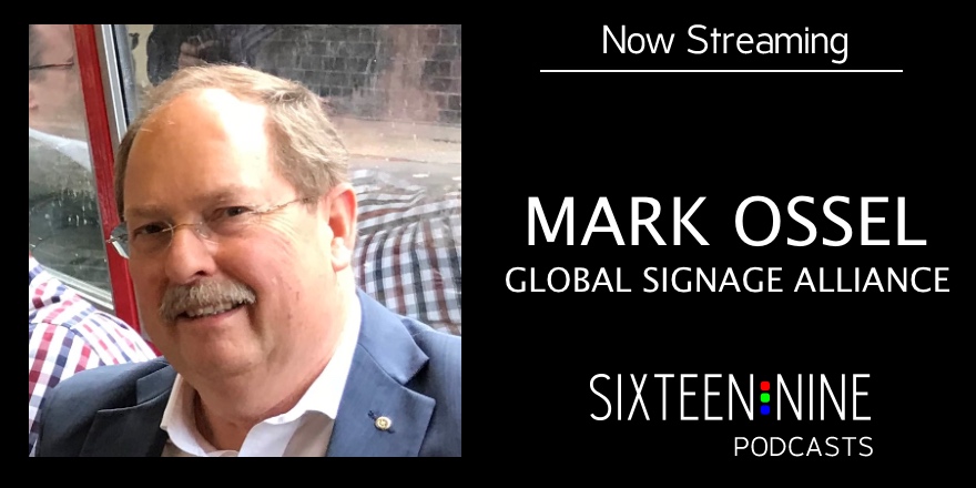 Mark Ossel Explains The Whys And Hows Of The Global Signage Alliance, And Its Ties To Samsung