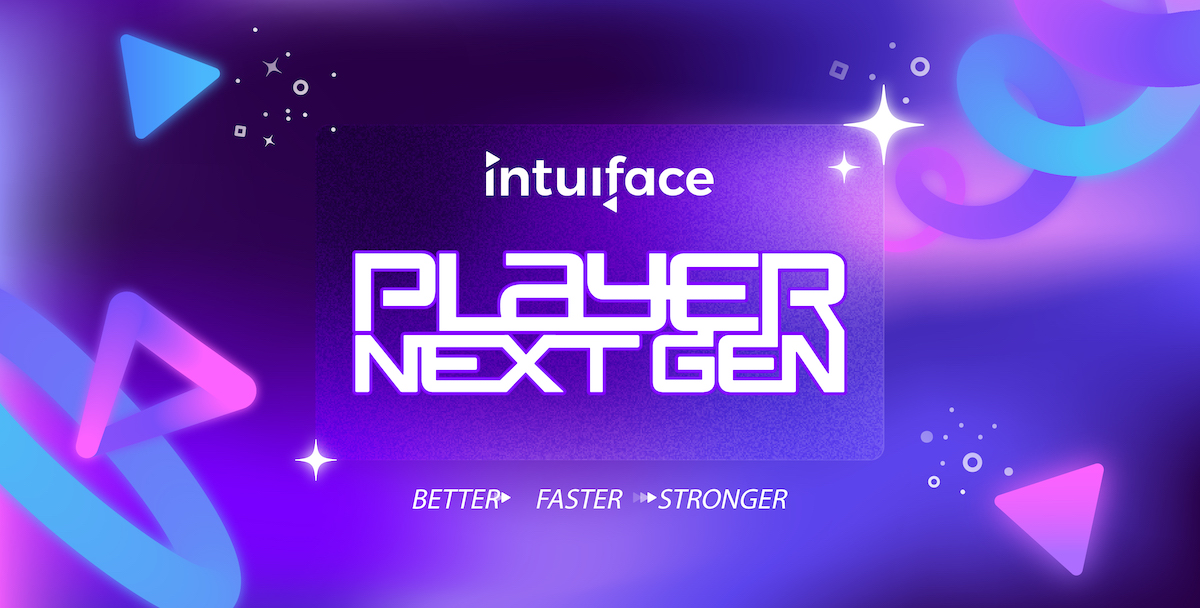 Intuiface Says Its Just-Launched Player Next Gen Software Enables Cross-Channel Delivery Of Rich Interactive Experiences