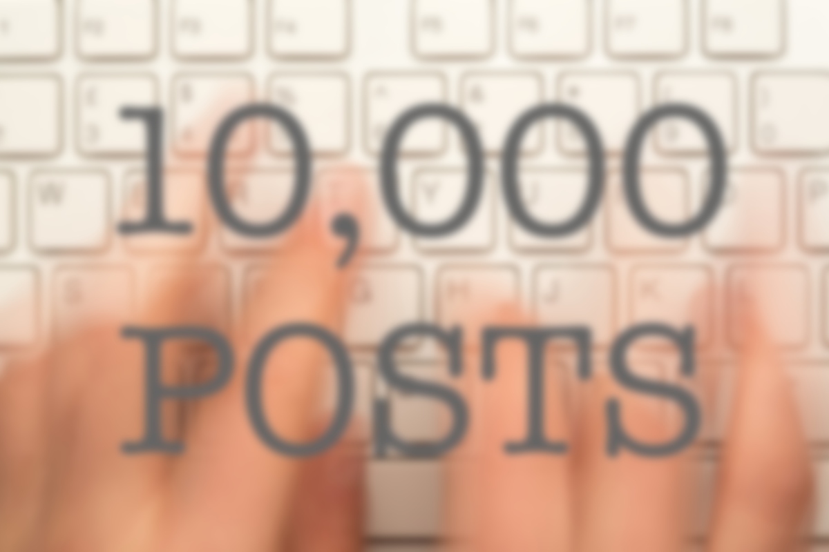 10,000 Posts … And Some Of Them Even Made Sense! - Hand typing on keyboard of computer